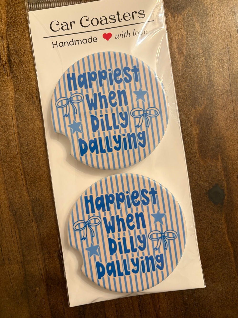 Handmade Car Coaster - Blue Striped "Happiest When Dilly Dallying" (2 Pack)
